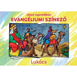 Jézus nyomában - Evangéliumi színező – Lukács