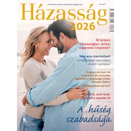 Házasság 2026 – Harmat Kiadó tematikus magazinja