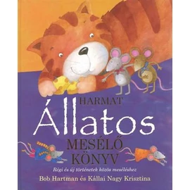 Állatos mesélő könyv - Bob Hartman