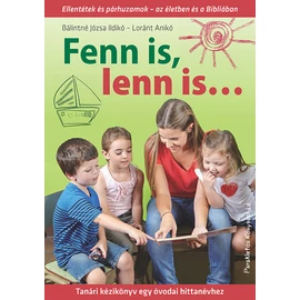 Fenn is, lenn is - Tanári kézikönyv Fenn is, lenn is - Tanári kézikönyv