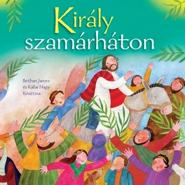 Király szamárháton - Bethan James és Kállai Nagy Krisztina