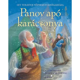 Panov apó karácsonya - Tolsztoj, Lev Panov apó karácsonya - Tolsztoj, Lev