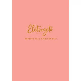 Életvezető naptár (lazac színű borítóval)