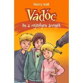 Vadóc és a rejtélyes árnyék (3. rész) - Harry Voß Vadóc és a rejtélyes árnyék (3. rész) - Harry Voß