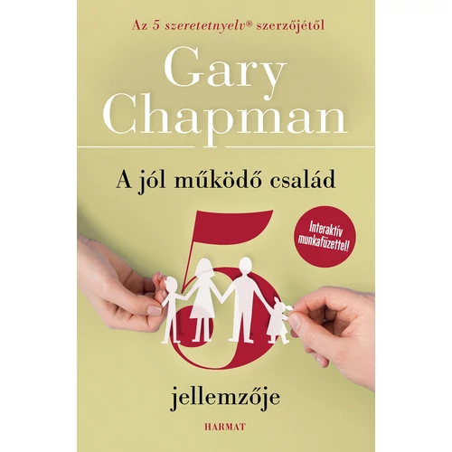 Jól működő család 5 jellemzője - Gary Chapman