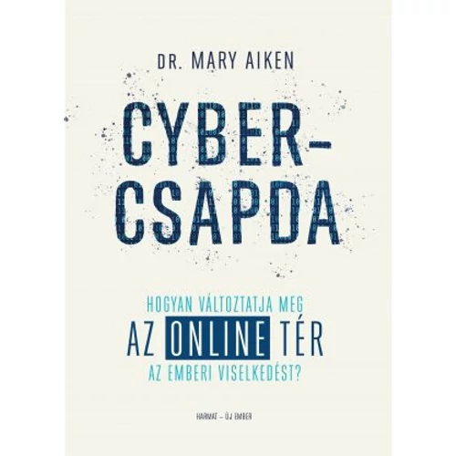 Cybercsapda - Mary Aiken