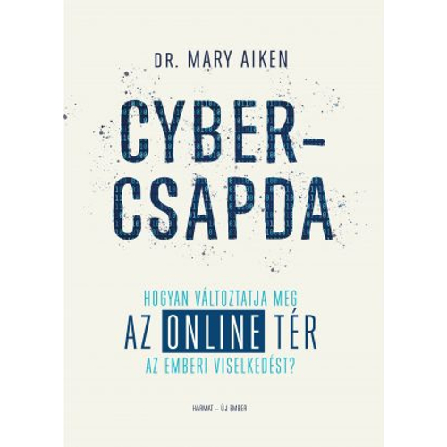 Cybercsapda - Mary Aiken