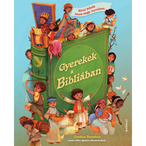 Gyerekek a Bibliában — Caroline Saunders