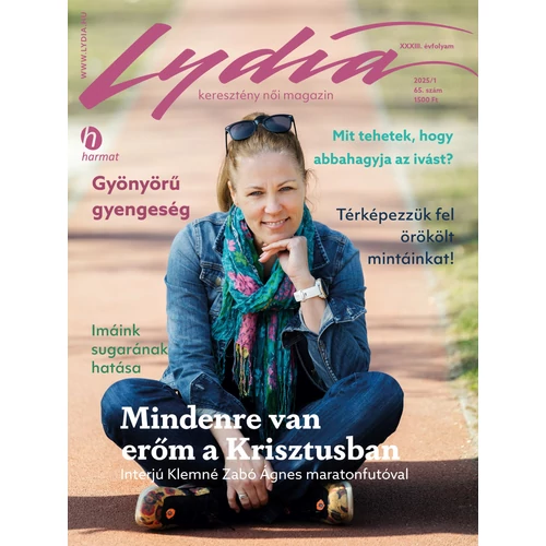 Lydia – keresztény női magazin – 2025/1