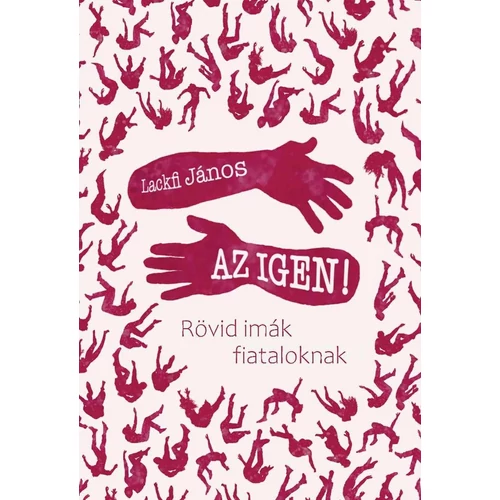AZ IGEN! - Lackfi János