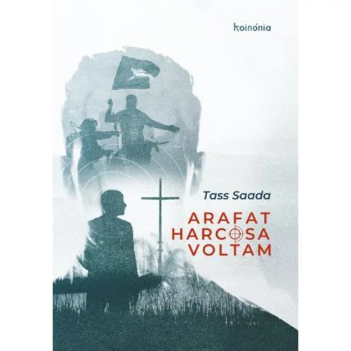 Arafat harcosa voltam - Tass Saada