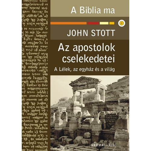 Apostolok cselekedetei, Az - Stott, John