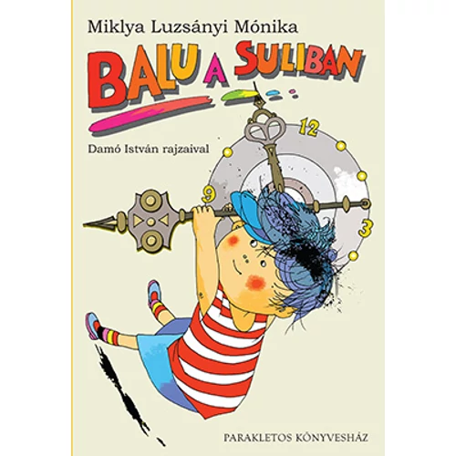 Balu a suliban - Miklya Luzsányi Mónika