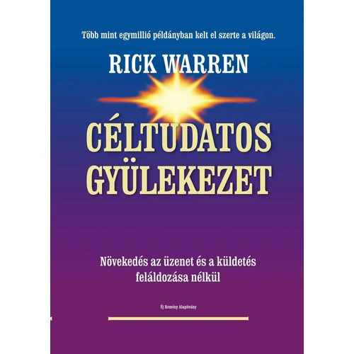 Céltudatos gyülekezet - Rick Warren