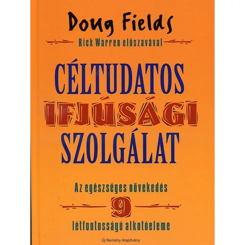 Céltudatos ifjúsági szolgálat - Doug Fields