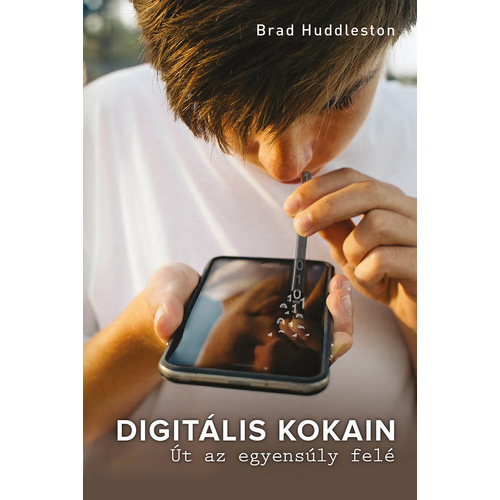 Digitális kokain - Brad Huddleston