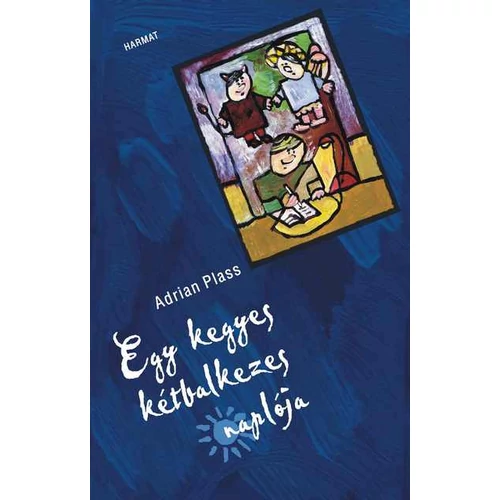 Egy kegyes kétbalkezes naplója - Plass, Adrian