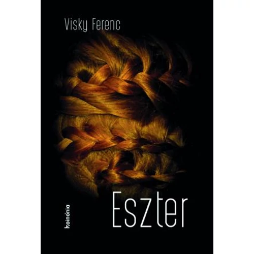 Eszter - Visky Ferenc