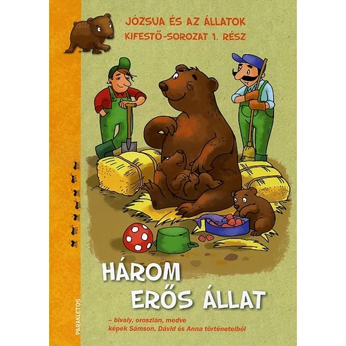 Három erős állat