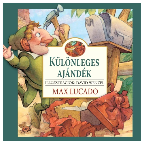 Különleges ajándék - Max Lucado