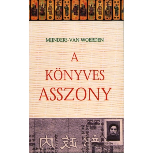 Könyves asszony, A - Mijnders-Van Woerden