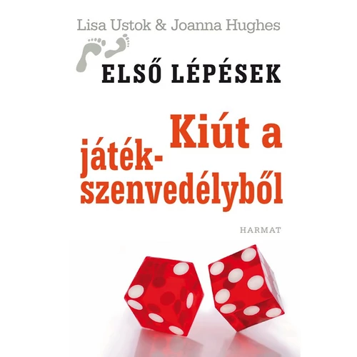 Kiút a játékszenvedélyből - Ustock, Lisa & Hughes, Joanna