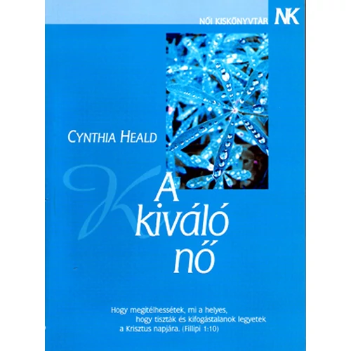 Kiváló nő, A - Cynthia Heald