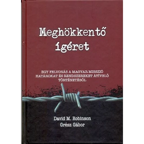 Meghökkentő ígéret - David M. Robinson, Grész Gábor