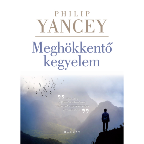 Meghökkentő kegyelem - Philip Yancey