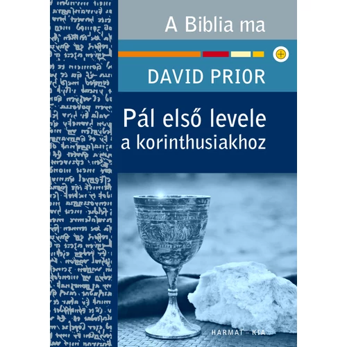 Pál első levele a korinthusiakhoz - Prior, David