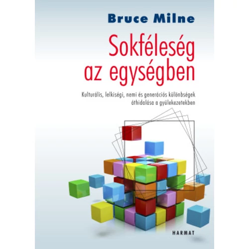 Sokféleség az egységben - Bruce Milne