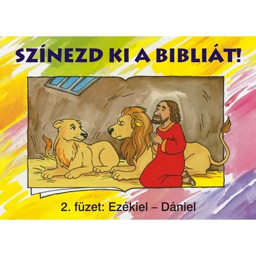 Színezd ki a Bibliát! 2. - kifestőkönyvek