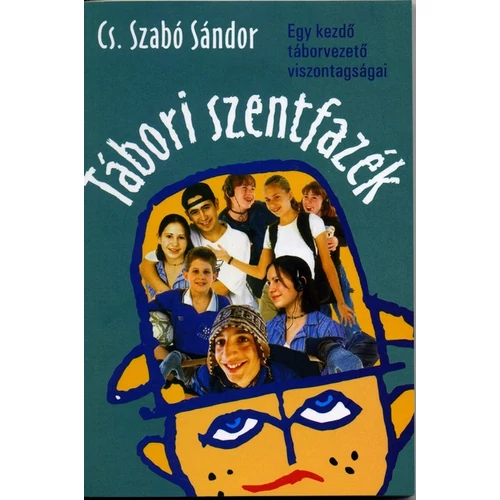 Tábori szentfazék - Cs. Szabó Sándor
