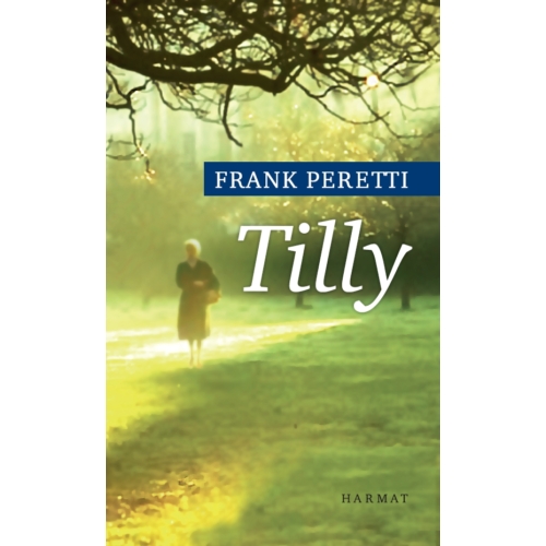 Tilly - Peretti, Frank