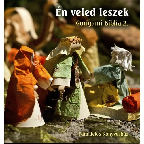 Én veled leszek (Gurigami Biblia 2)