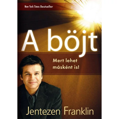 A böjt - Jentezen Franklin