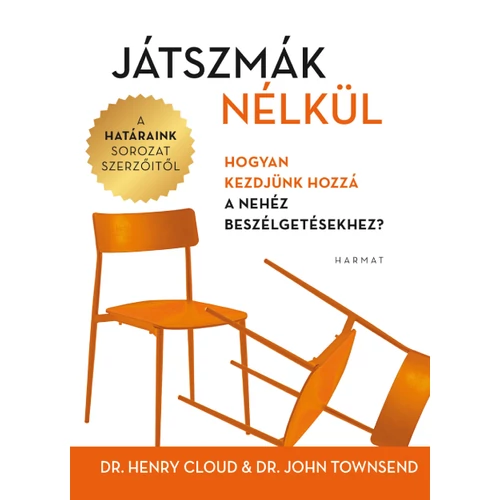 Játszmák nélkül - Cloud, Henry & Townsend, J., Dr.