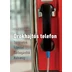 Örökhajtós telefon - Dr. Tatai István